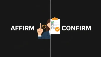 Affirm vs Confirm