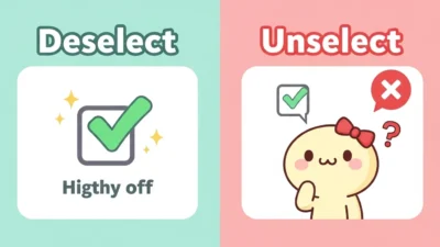 Unselect or Deselect